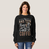 Sweatshirt Cette Rad Tech Fonctionne Sur Les Chats Et Café Ra (Devant entier)