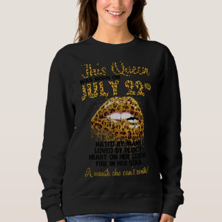 Sweatshirt Cette Reine Est Née Le 22 Juil Hate Love Heart Fi