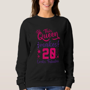 Sweatshirt Cette reine fait 20 ans d'air fabuleux 20e anniver