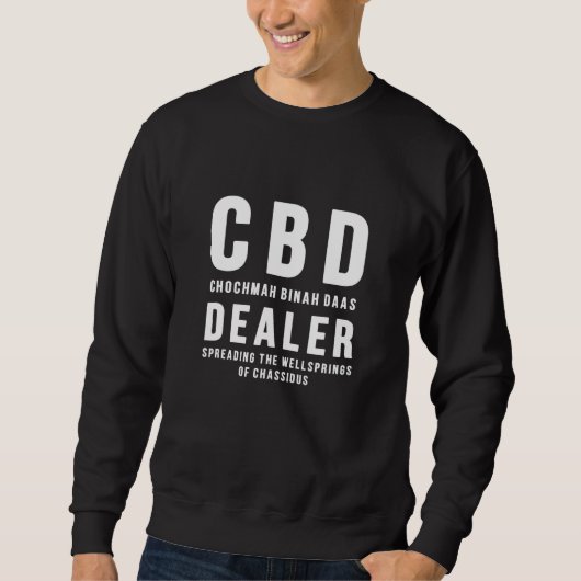 Sweatshirt Chabad Cbd Dealer Diffusion Des Sources De Bien-Êt (Devant)