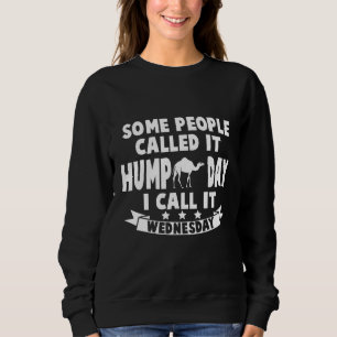 Sweatshirt Chameau Dromedste Animal I Camel Son Hump D