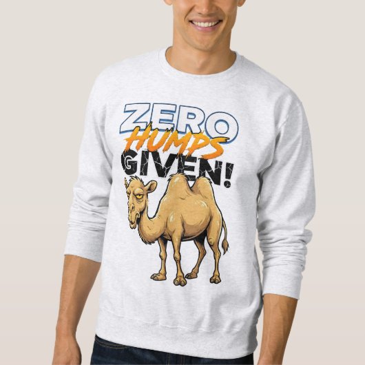 Sweatshirt Chameau Sarcastique Sans Bosse (Devant)