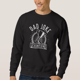 Sweatshirt Champion de la farce papa