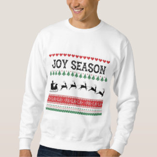 Sweatshirt Chandail de Noël de la saison des joies