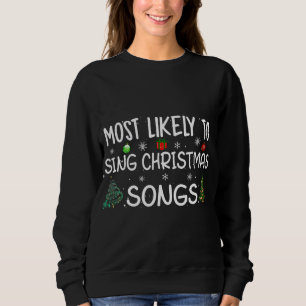 Sweatshirt Chansons de Noël de la famille Noël