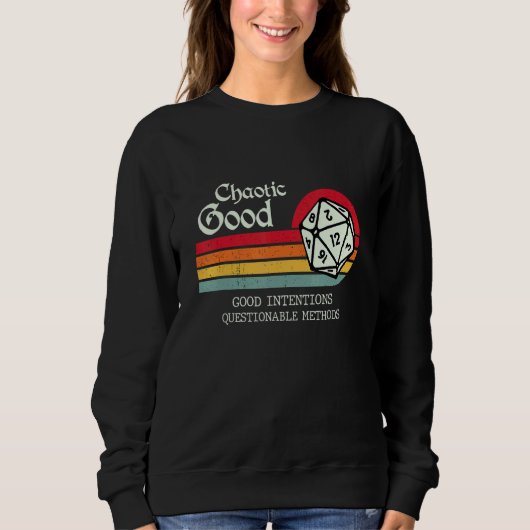 Sweatshirt Chaotique bonnes intentions Méthodes douteuses (Devant)