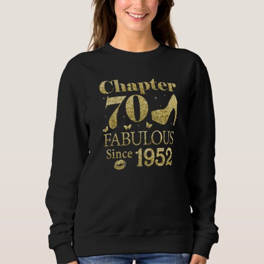 Sweatshirt Chapitre 70 Fabuleux depuis 1952 70E Anniversaire (Devant)
