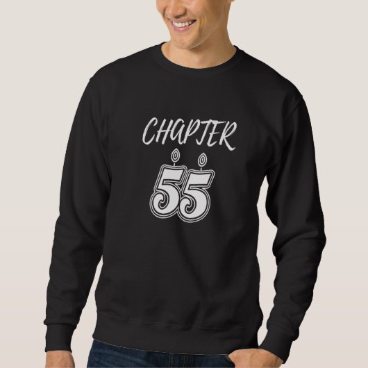 Sweatshirt Chapter 55 Birthday Fifty Five Years Celebration M (Devant)