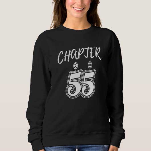 Sweatshirt Chapter 55 Birthday Fifty Five Years Celebration M (Devant)