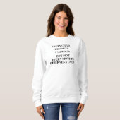SWEATSHIRT CHAQUE FEMME NE PEUT PAS MÈRE (Devant entier)