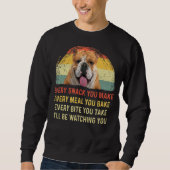 Sweatshirt Chaque Snack Que Vous Faites Anglais Chien Chien M (Devant)