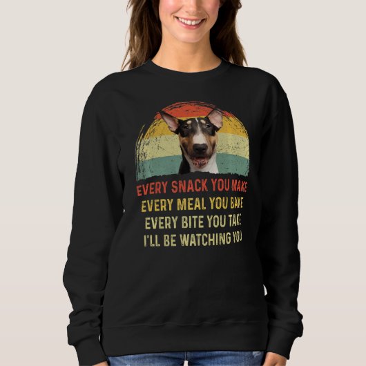 Sweatshirt Chaque Snack Vous Faites Anglais Bull Terrier Chie (Devant)