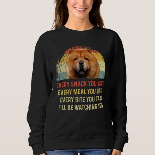 Sweatshirt Chaque Snack Vous Faites Chow Chow Chien Maman Chi (Devant)