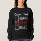 Sweatshirt Character Friendly Behavior Extroverted Extrovert  (Devant)