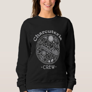 Sweatshirt Charcuterie Crew Cheese Viande Crackers Conseil Ch