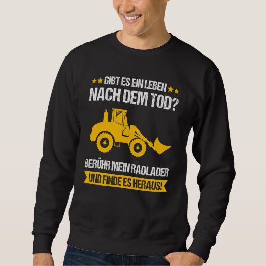 Sweatshirt Chargeur de roues chantier chantier chantier chant (Devant)