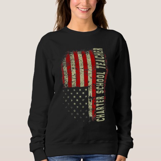 Sweatshirt Charter School Teacher Day 4th Of July US Flag Pat (Devant)