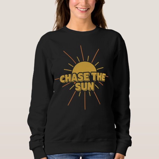 Sweatshirt Chase The Sun (Devant)
