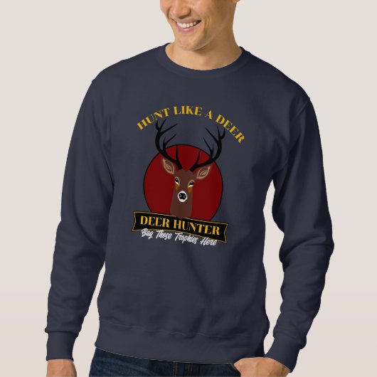 Sweatshirt Chasse Comme Un Cerf (Devant)