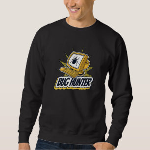 Sweatshirt Chasseur de bogues Codeur Full Stack Ingénieur Dév