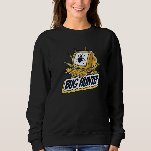 Sweatshirt Chasseur de bogues ingénieur en codage full stack (Devant)
