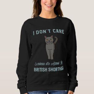 Sweatshirt Chat British Shorthair Chat British Shorthair