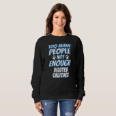 Sweatshirt Chat Calico Dilué Dit Introvert (Devant entier)