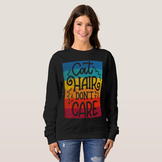 Sweatshirt Chat Cheveux Ne S'Occupe Pas Chat (Devant entier)