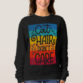 Sweatshirt Chat Cheveux Ne S'Occupe Pas Chat (Devant)