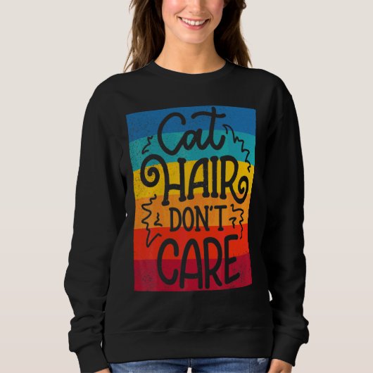 Sweatshirt Chat Cheveux Ne S'Occupe Pas Chat (Devant)