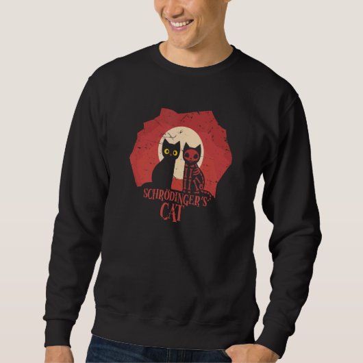 Sweatshirt Chat de Schrodinger I Dead or Alive (Devant)