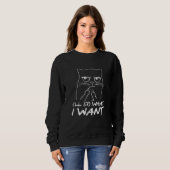 Sweatshirt Chat Je Fais Ce Que Je Veux 5 (Devant entier)