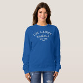 Sweatshirt Chat Ladies For Kamala 2024 Custom State Blue (Devant entier)