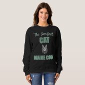 Sweatshirt Chat parfait Maine Coon (Devant entier)