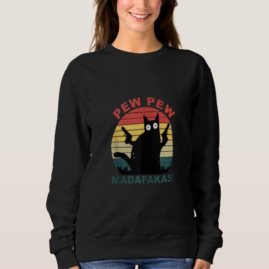 Sweatshirt Chat Pew Pew Pew Madafakas Crazy Funny Chat (Devant)