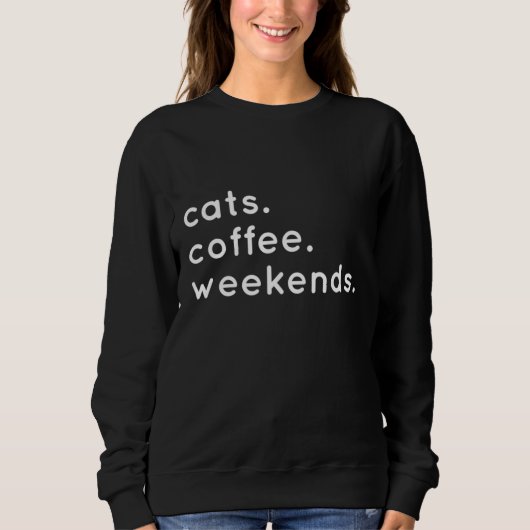 Sweatshirt Chats Café Week-ends Appelez-Moi Kat (Devant)