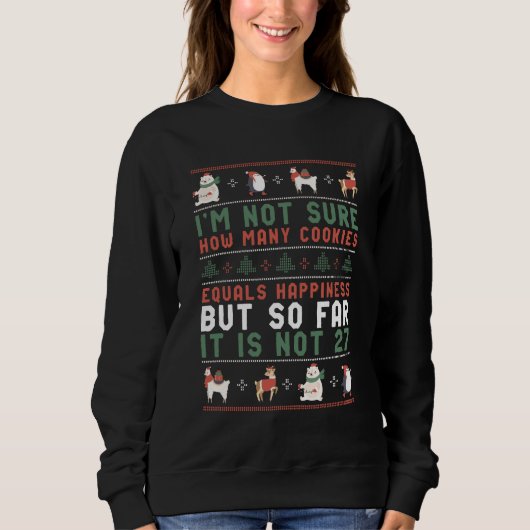 Sweatshirt Chaud de Noël moche drôle Cookies et bonheur (Devant)