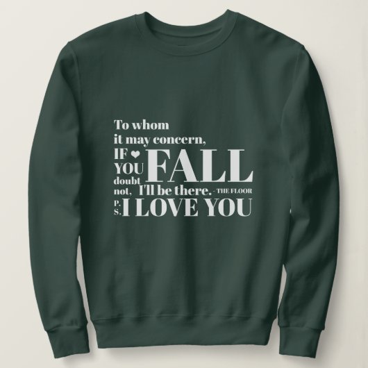 Sweatshirt Chaud vert automne amusant (Design devant)