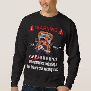 Sweatshirt Chauffeur d'autobus scolaire et enfants