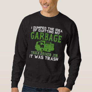 Sweatshirt Chauffeur de camion-poubelle Chariot Camions de re