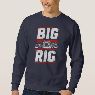 Sweatshirt Chauffeur de camion Vintage Big Rig 