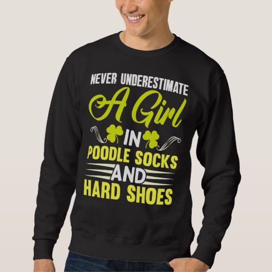 Sweatshirt Chaussettes De Poodle Et Chaussures Dures Irlandai (Devant)