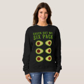 Sweatshirt Check Out My Six Pack Avocado Fitness  Gym Graphic (Devant entier)
