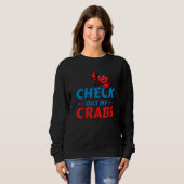 Sweatshirt CheckOut My Crabs Shellfish Crab Crustacean Crabs (Devant entier)