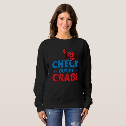 Sweatshirt CheckOut My Crabs Shellfish Crab Crustacean Crabs (Devant entier)