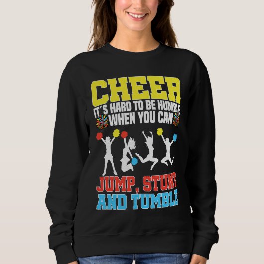 Sweatshirt Cheerleader Cheerleading  Cheer It´s hard to be Hu (Devant)
