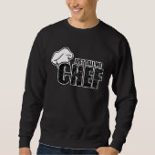 Sweatshirt Chef Koch   Just call me chef for a cook (Devant)