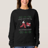 Sweatshirt Chemin Libre Pour La Reine Shopping (Devant)