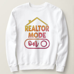 Sweatshirt Chemise à manches longues Realtor Mode On Cadeau d