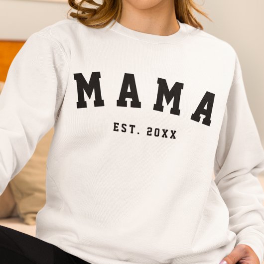 Sweatshirt Chemise CUSTOM MAMA ESTABLISHED YEAR